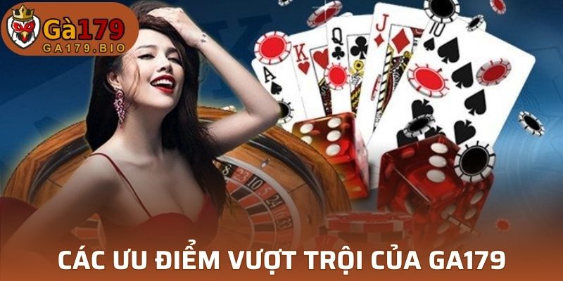 Giới thiệu GA179 và các ưu điểm vượt trội 