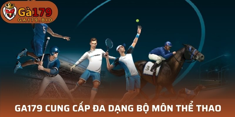 Sảnh cược sở hữu đa dạng bộ môn thể thao